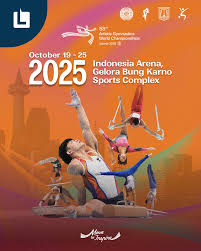 Gelaran 2025 World Artistic Gymnastics Championships di Jakarta: Momentum Emas bagi Industri Olahraga & Pariwisata Indonesia